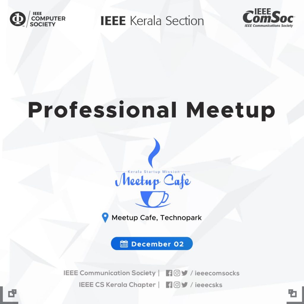 Professional Meetup at Meetup cafe, Technopark on December 2